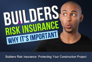 Builders Risk Insurance