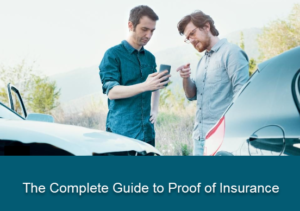 The Complete Guide to Proof of Insurance